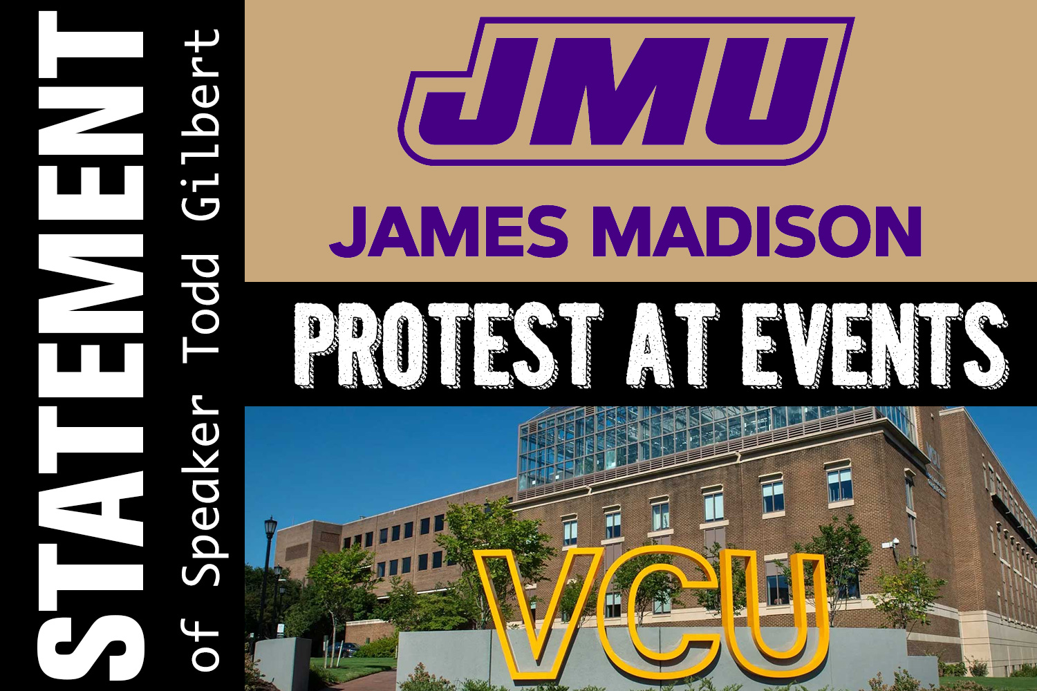 Statement Of Speaker Gilbert On Protests At VCU JMU Events Virginia